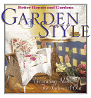 Garden Style (Better Homes and Gardens) by Better Homes and Gardens (Editor), Linda Hallam (Editor)