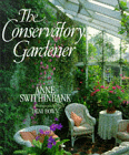 The Conservatory Gardener Anne Swithinbank, Deni Bown